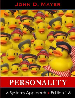 Knjiga Personality: A Systems Approach John D Mayer