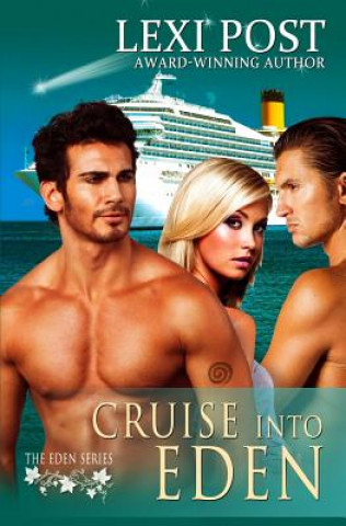 Buch Cruise Into Eden Lexi Post