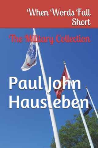 Könyv When Words Fall Short MR Paul John Hausleben