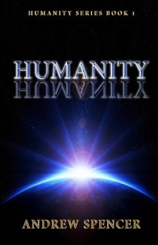 Könyv Humanity Andrew Spencer