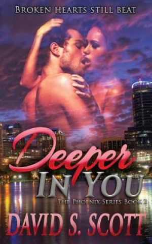 Kniha Deeper in You David S Scott