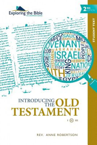 Könyv Introducing the Old Testament Rev Anne Robertson