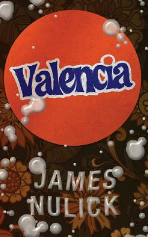 Könyv Valencia James Nulick