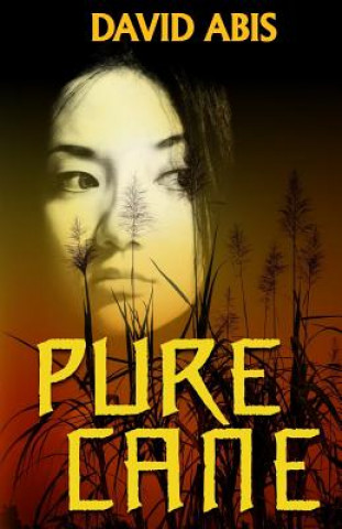 Knjiga Pure Cane David Abis