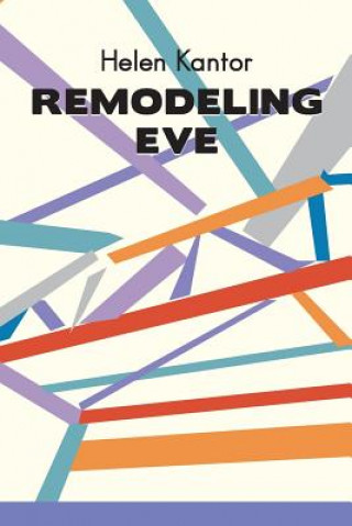 Carte Remodeling Eve Helen Kantor