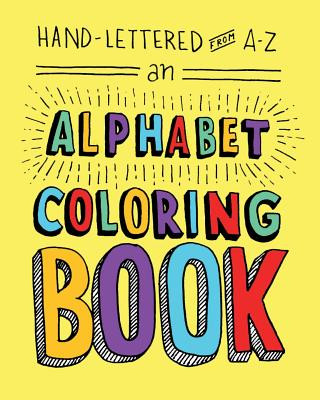 Książka Hand-Lettered from A to Z: An Alphabet Coloring Book Lisa Lorek