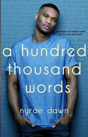 Kniha A Hundred Thousand Words Nyrae Dawn