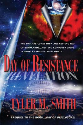 Knjiga Day of Resistance Tyler M Smith