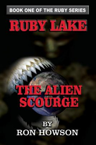 Carte Ruby Lake: The Alien Scourge Ron Howson