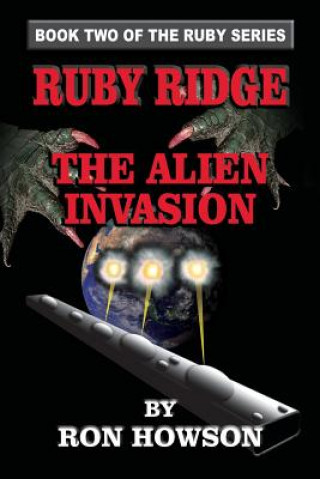 Livre Ruby Ridge: The Alien Invasion Ron Howson