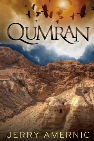 Kniha Qumran Jerry Amernic