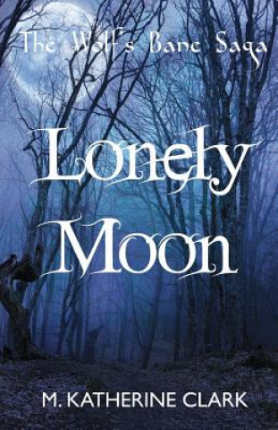 Carte Lonely Moon M Katherine Clark