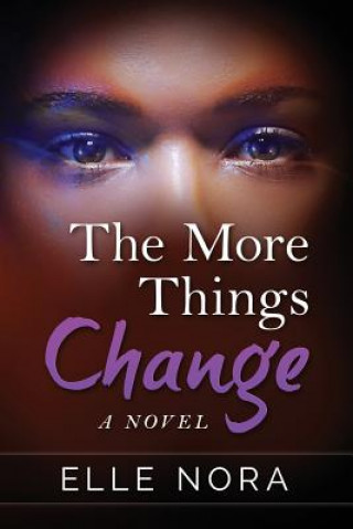 Libro The More Things Change Elle Nora