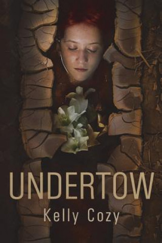 Livro Undertow Kelly Cozy