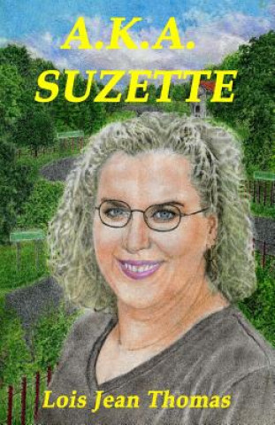 Książka A.K.A. Suzette Lois Jean Thomas