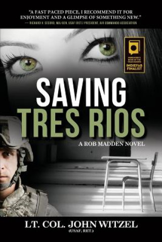 Книга Saving Tres Rios John Witzel