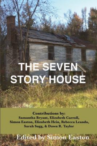 Kniha The Seven Story House Simon Easton