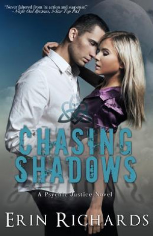 Knjiga Chasing Shadows Erin Richards