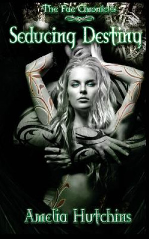 Libro Seducing Destiny Amelia Hutchins