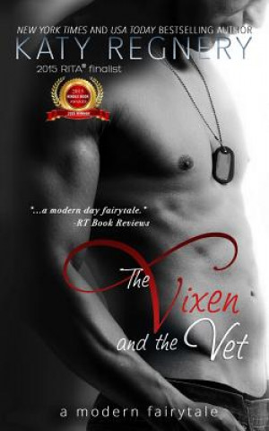 Könyv The Vixen & the Vet Katy Regnery