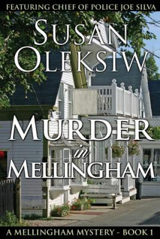 Libro Murder in Mellingham Susan Oleksiw