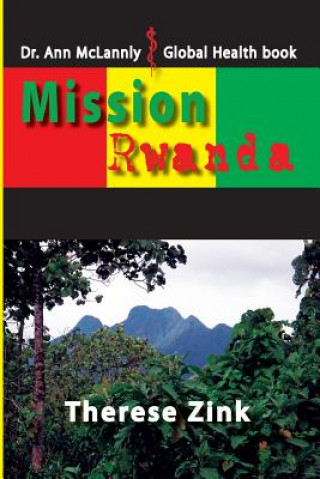 Buch Mission Rwanda Therese Zink