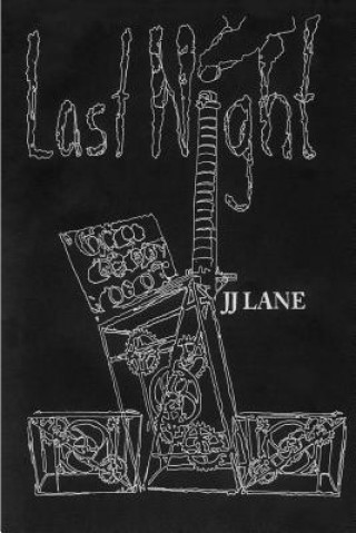 Book Last Night MR J J Lane