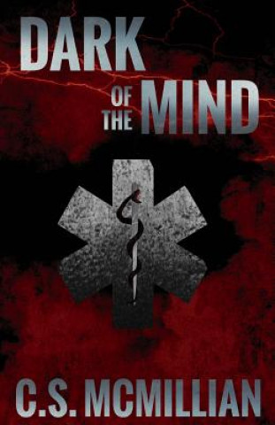 Livre Dark of the Mind C S McMillian