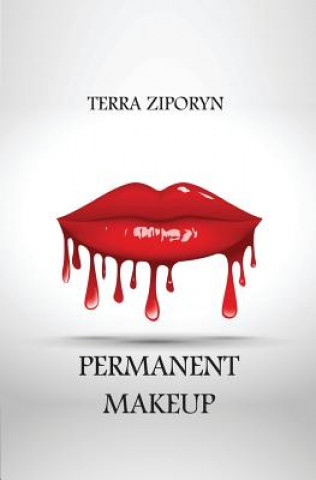 Könyv Permanent Makeup Terra Ziporyn