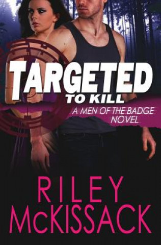 Knjiga Targeted Riley McKissack