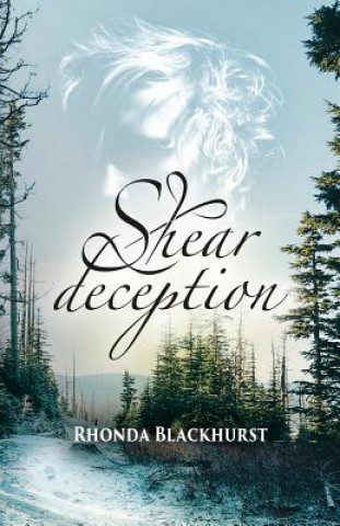 Kniha Shear Deception Rhonda Blackhurst