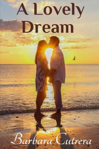 Kniha Lovely Dream Barbara Cutrera