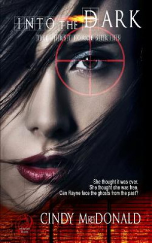 Boek Into the Dark Cindy McDonald