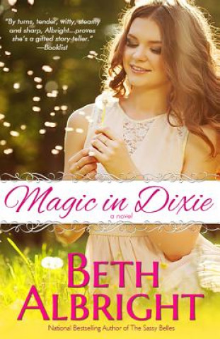 Kniha Magic In Dixie Beth Albright