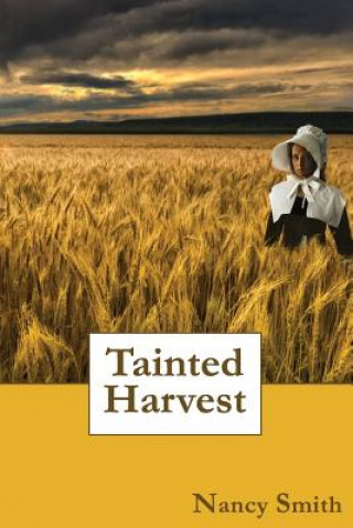 Kniha Tainted Harvest Nancy Smith