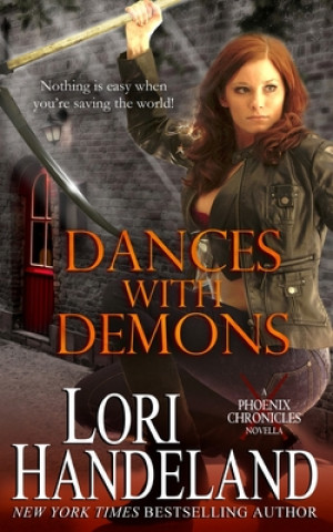 Könyv Dances With Demons Lori Handeland