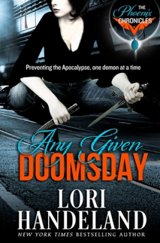 Kniha Any Given Doomsday Lori Handeland