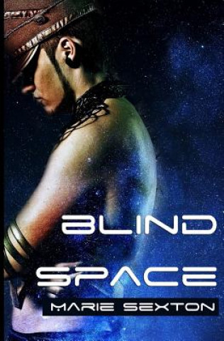 Boek Blind Space Marie Sexton