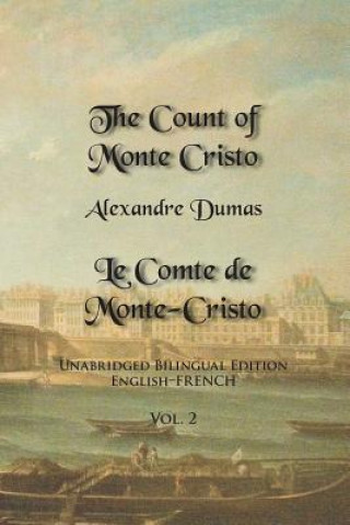 Kniha Count of Monte Cristo, Volume 2 Alexandre Dumas