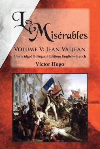 Könyv Les Miserables, Volume V Victor Hugo