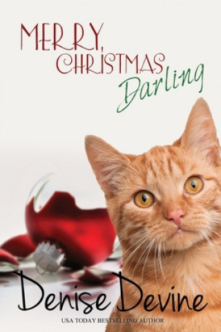 Book Merry Christmas, Darling Denise Annette Devine