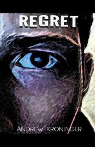 Libro Regret Andrew Kroninger