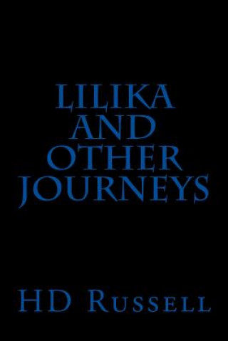 Book Lilika and Other Journeys Hd Russell