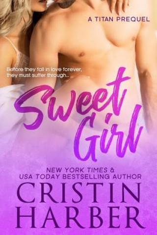 Kniha Sweet Girl Cristin Harber