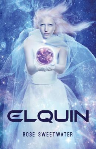 Knjiga Elquin Rose Sweetwater