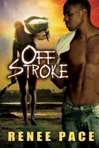 Knjiga Off Stroke Renee Pace