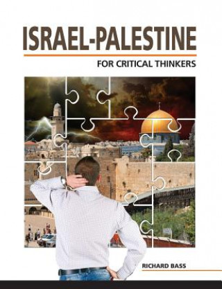 Kniha Israel-Palestine for Critical Thinkers Richard Bass