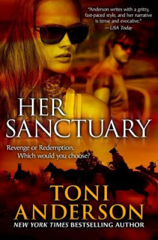 Kniha Her Sanctuary Toni Anderson