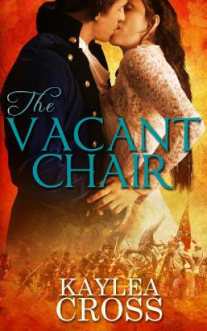Kniha The Vacant Chair Kaylea Cross
