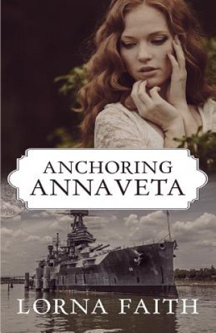 Kniha Anchoring Annaveta Lorna Faith